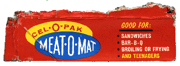 Cel-O-Pak Meat-O-Mat